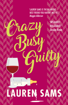 Paperback Crazy Busy Guilty Book