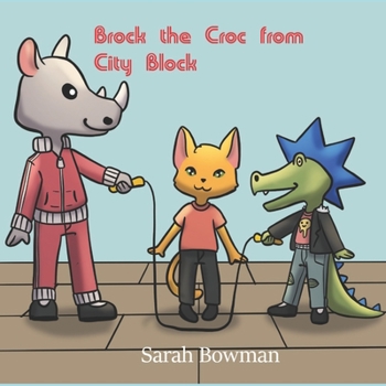 Paperback Brock The Croc From City Block Book