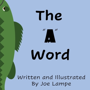 Paperback The "A" Word [Large Print] Book