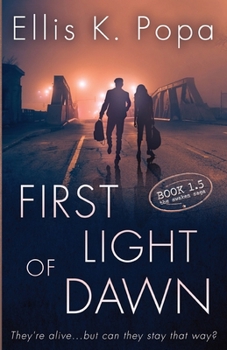 First Light of Dawn : An Interlude Novel (Book 1.5)
