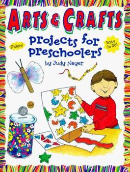 Paperback Arts and Crafts: Projects for Preschoolers [With Stickers] Book