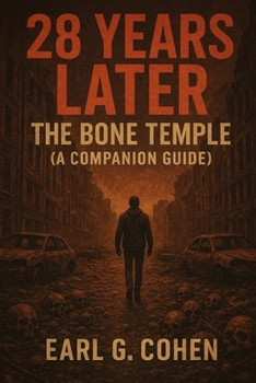 Paperback 28 Years Later: The Bone Temple (a Companion Guide) Book