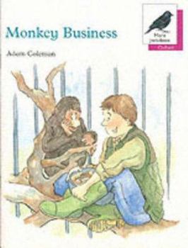 Paperback Oxford Reading Tree: Stages 8-11: More Jackdaws Anthologies: Monkey Business Book