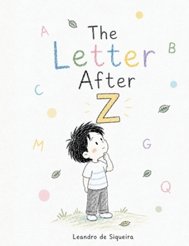 Paperback The Letter after Z: Leandro de Siqueira Book