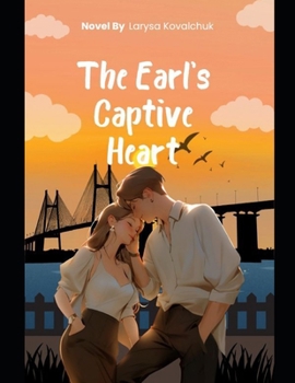Paperback The Earl's Captive Heart Book