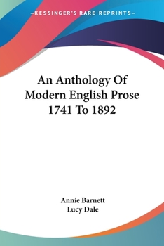 Paperback An Anthology Of Modern English Prose 1741 To 1892 Book