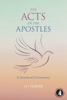 Paperback The Acts of the Apostles: A Devotional Commentary Book