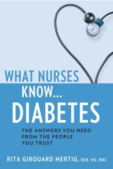 Paperback What Nurses Know...Diabetes Book