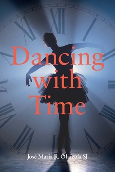 Paperback Dancing with Time Book