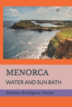 Paperback Menorca: Water and Sun Bath Book