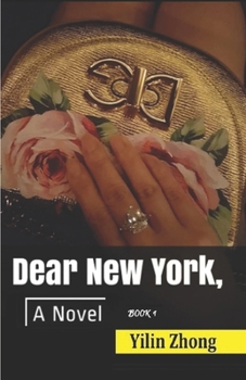 Paperback Dear New York,: Book 1 Book