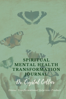 Paperback Spiritual Mental Health Transformation Journal Book