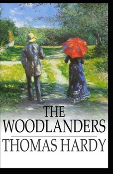 Paperback The Woodlanders Illustrated Book