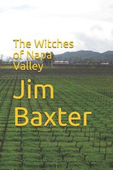 Paperback The Witches of Napa Valley Book