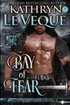 Bay of Fear - Book #3 of the Battle Lords of de Velt