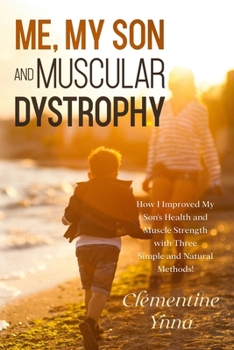 Paperback Me, My Son and Muscular Dystrophy Book