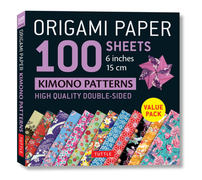 Misc. Origami Paper 100 Sheets Kimono Patterns 6 (15 CM): Double-Sided Origami Sheets Printed with 12 Different Patterns (Instructions for 6 Projects Includ Book