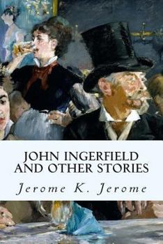 Paperback John Ingerfield and Other Stories Book
