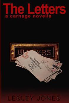 The Letters: A Carnage Novella - Book #3.5 of the Carnage