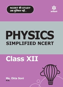 Paperback Simplified NCERT Physics 12th Book