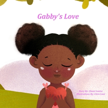 Paperback Gabby's Love Book