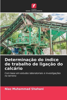 Paperback Determinação do índice de trabalho de ligação do calcário [Portuguese] Book