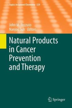 Hardcover Natural Products in Cancer Prevention and Therapy Book
