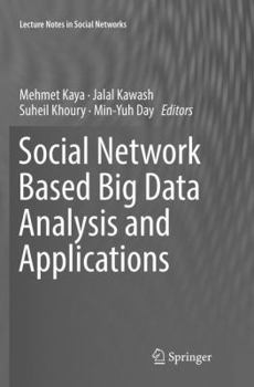 Paperback Social Network Based Big Data Analysis and Applications Book