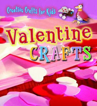 Library Binding Valentine Crafts [With Pattern(s)] Book