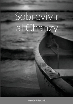 Paperback Sobrevivir al Chanzy [Spanish] Book