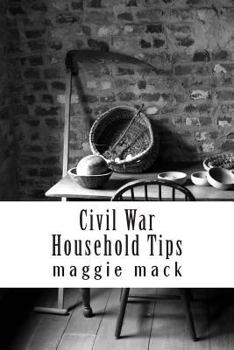 Paperback Civil War Household Tips Book