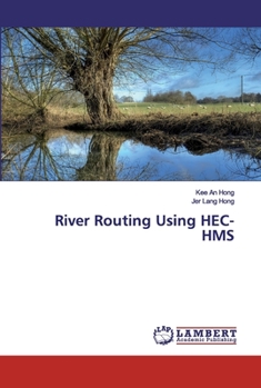 Paperback River Routing Using HEC-HMS Book