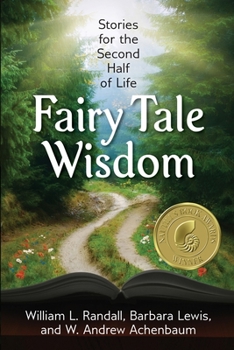 Paperback Fairy Tale Wisdom: Stories for the Second Half of Life Book