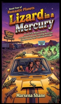 Hardcover Lizard in a Mercury (Romantic Planets) Book