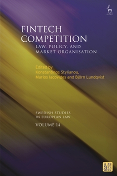 Hardcover Fintech Competition: Law, Policy, and Market Organisation Book