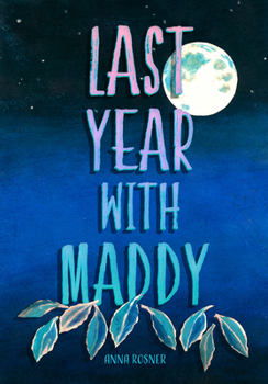 Paperback Last Year with Maddy Book