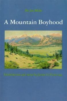 Paperback A Mountain Boyhood Book