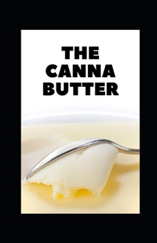 Paperback The Canna Butter Book