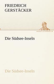 Paperback Die Südsee-Inseln [German] Book