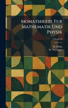 Monatshefte fur Mathematik und Physik (German Edition)