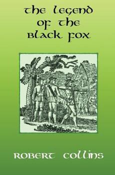 The Legend of the Black Fox - Book  of the Defender (ebook)