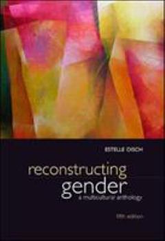 Paperback Reconstructing Gender: A Multicultural Anthology Book