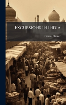Hardcover Excursions in India Book
