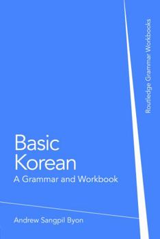 Paperback Basic Korean: A Grammar and Workbook Book