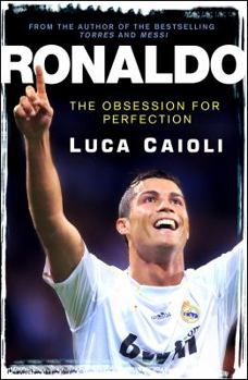 Paperback Ronaldo: The Obsession for Perfection Book