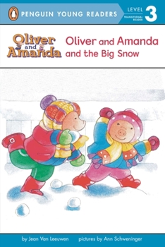 Oliver and Amanda and the Big Snow (Easy-to-Read, Puffin) - Book  of the Easy-to-Read