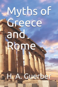 Paperback Myths of Greece and Rome Book