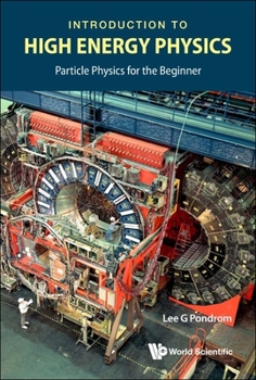 Hardcover Introduction to High Energy Physics Book