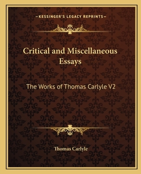 Paperback Critical and Miscellaneous Essays: The Works of Thomas Carlyle V2 Book
