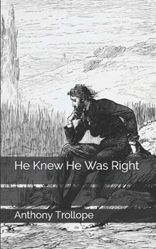 He Knew He Was Right